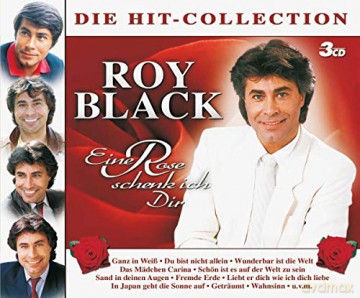 Roy Black: Eine Rose Schenk Ich Dir-die Hit-Collection [3CD]