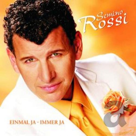 Semino Rossi: Einmal Ja-Immer Ja [CD]