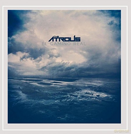 Atrous: El Camino Real [CD]