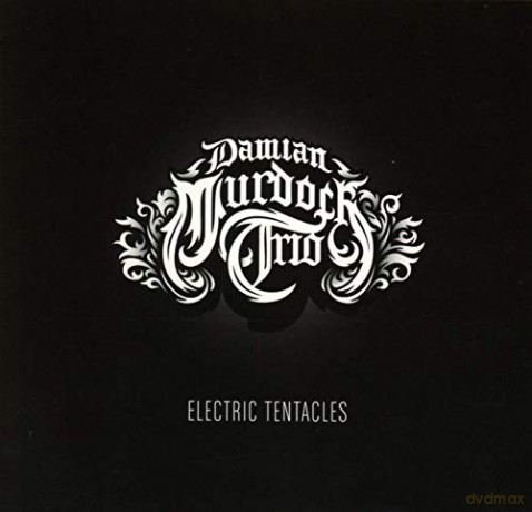 Damian Murdoch Trio: Electric Tenticles [CD]