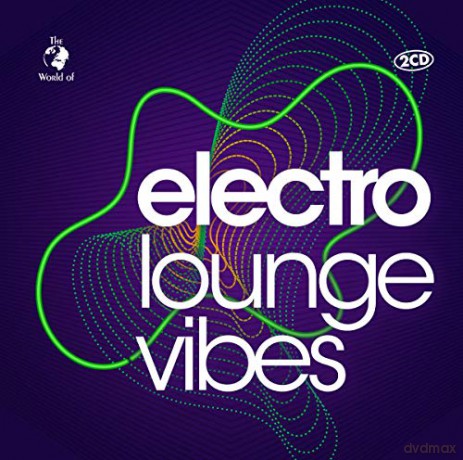 Electro Lounge Vibes [2CD]
