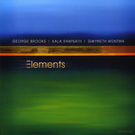 George Brooks: Elements [CD]