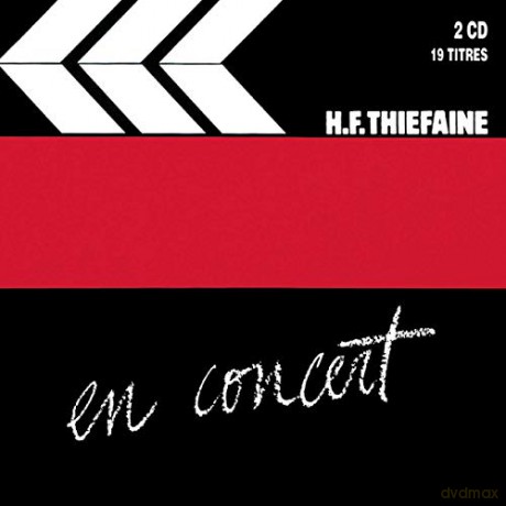 Hubert-Félix Thiéfaine: En Concert, Vol. 1 [2CD]