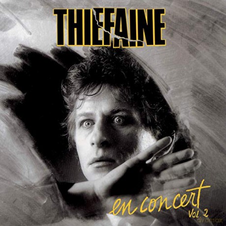 Hubert-Félix Thiéfaine: En Concert, Vol. 2 [CD]