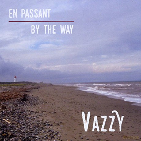 Vazzy: En Passant By the Way [CD]