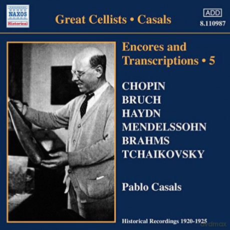 Pablo Casals: Encores & Transcriptions Vol.5 [CD]