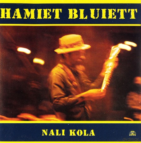 Hamiet Bluiett: Nali Kola [CD]