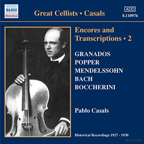 Pablo Casals: Encores and Transcriptions 2 [CD]