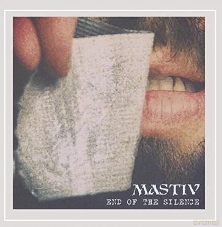 Mastiv: End of the Silence [CD]