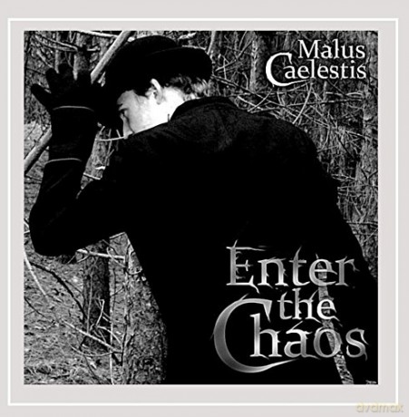 Malus Caelestis: Enter the Chaos [CD]