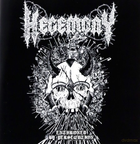 Hegemony: Enthroned By Persecution [CD]