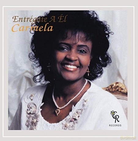 Carmela Estela Ross: Entregate a El [CD]