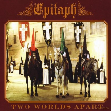 Two Worlds Apart: Epitaph [CD]
