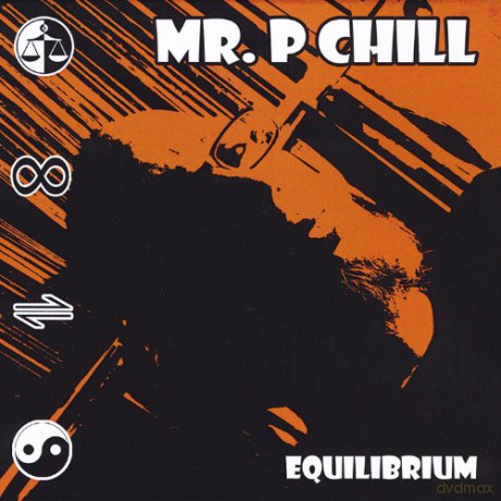 Mr.P Chill: Equilibrium [CD]