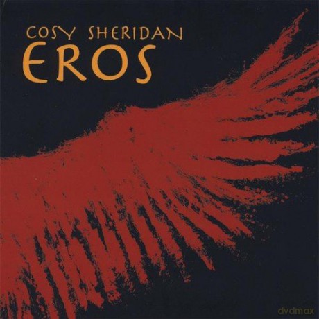 Cosy Sheridan: Eros [CD]