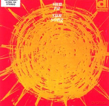 Sun Ra and The Arkestra: Sun Song [Winyl]