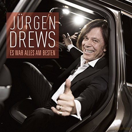 Jürgen Drews: Es war alles am besten [CD]