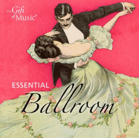 Essential Ballroom - Berühmte Ballsaal-Tänze [CD]