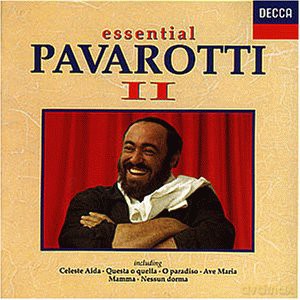 Luciano Pavarotti: Essential Pavarotti II [CD]