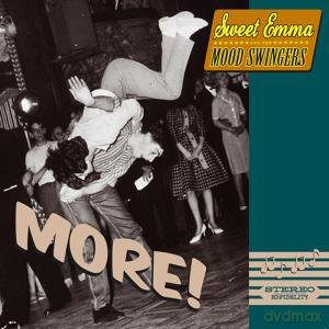 Sweet Emma and The Mood Swingers: MORE! [CD]