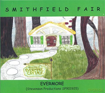 Smithfield Fair: Evermore [CD]