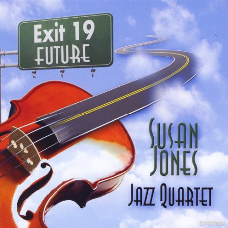 Susan Jazz Quartet Jones: Exit 19 [CD]