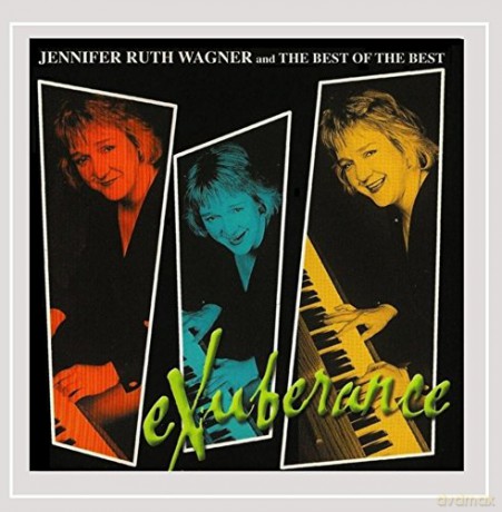 Jennifer Ruth Wagner: Exuberance [CD]