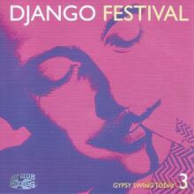 Django Festival 3: Gypsy Swing Today 3 [CD]