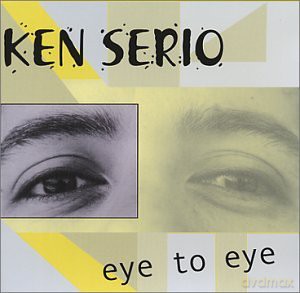 Ken Serio: Eye to Eye [CD]
