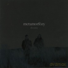 Metamorfózy: Decasia [CD]
