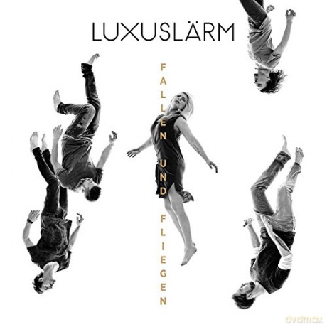 Luxuslärm: Fallen und Fliegen [CD]