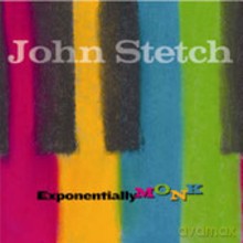 John Stetch: Exponentially Monk [CD]