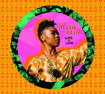 Ntjam Rosie: Family & Friends [CD]