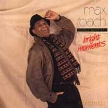 Max Roach Double Quartet: Bright Moments [CD]