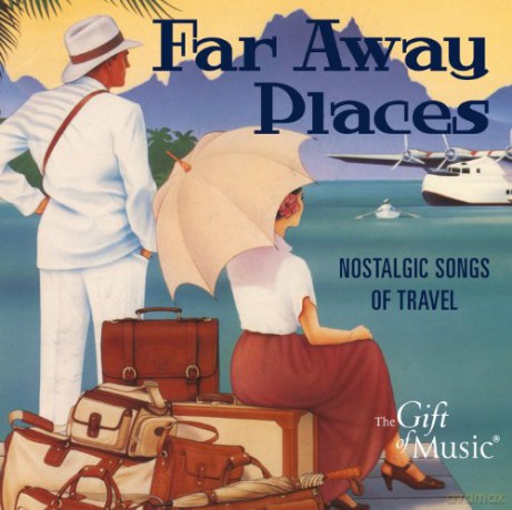 Garland: Far Away Places - Nostalgische Lieder über das Reisen [CD]