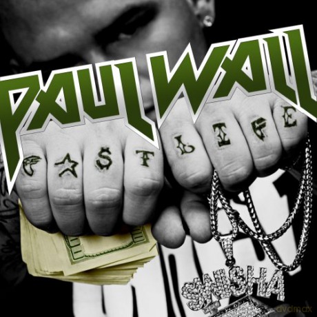 Paul Wall: Fast Life [CD]