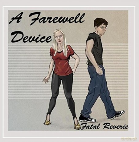 A Farewell Device: Fatal Reverie (Ep) [CD]