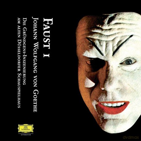 Johann W von Goethe: Faust 1: Die Gründgens-Inszenierung am Alten Düsseldorfer Schauspielhaus. Aufnahme 1954 [2CD]