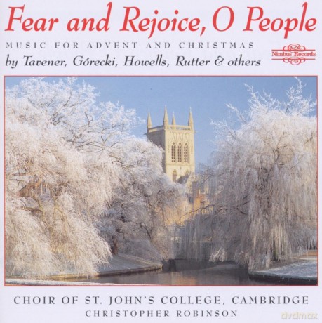 Choir of St.Johns College: Fear and Rejoice,O People [CD]