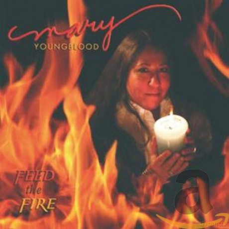 Mary Youngblood: Feed the Fire [CD]