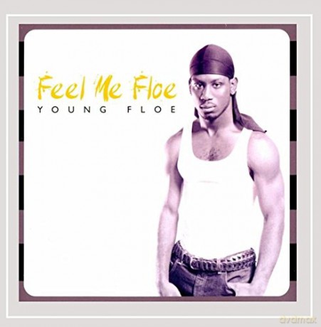 Young Floe: Feel Me Floe [CD]