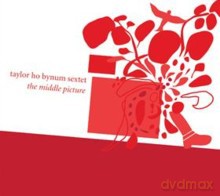 Taylor Ho Bynum Sextet: The Middle Picture [CD]