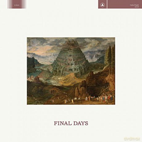 Cult of Youth: Final Days [CD]