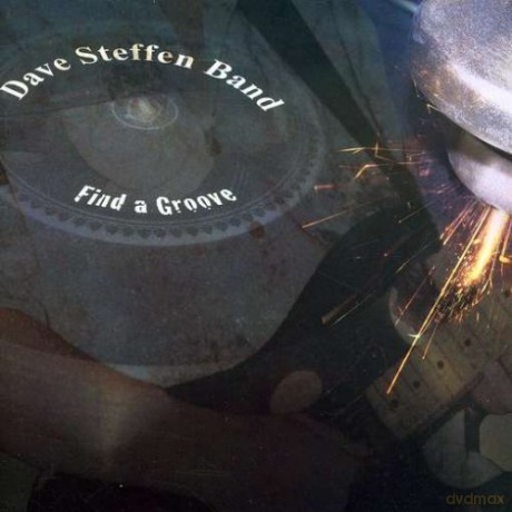 Dave Band Steffen: Find a Groove [CD]