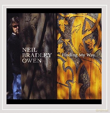 Neil Bradley Owen: Finding My Way [CD]
