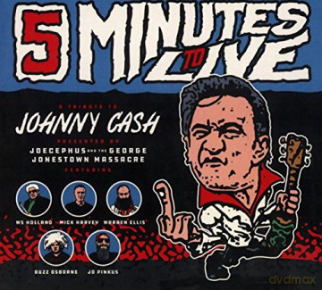 Joecephus: Five Minutes to Live: a Tribute to Johnny Cash Ep [CD]