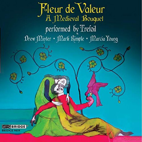 Trefoil: Fleur de Valeur: a Medieval Banquet [CD]