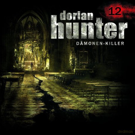 Dorian Hunter: Folge 12: Das Mädchen in der Pestgrube [CD]