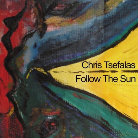 Chris Tsefalas: Follow the Sun [CD]