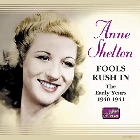 Anne Shelton: Fools Rush in [CD]
